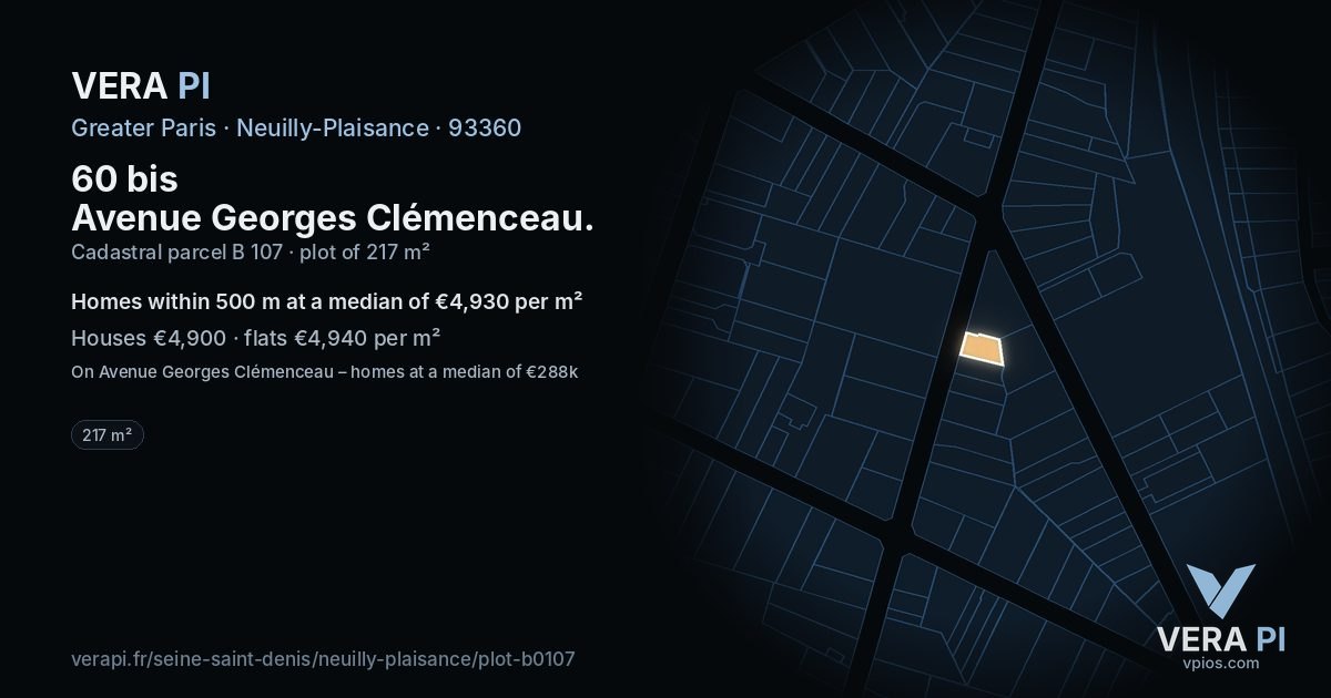60 bis Avenue Georges Clémenceau, Neuilly-Plaisance at night – the plot lit, the parcels around coloured by the prices near them