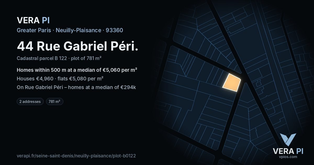 44 Rue Gabriel Péri, Neuilly-Plaisance at night – the plot lit, the parcels around coloured by the prices near them