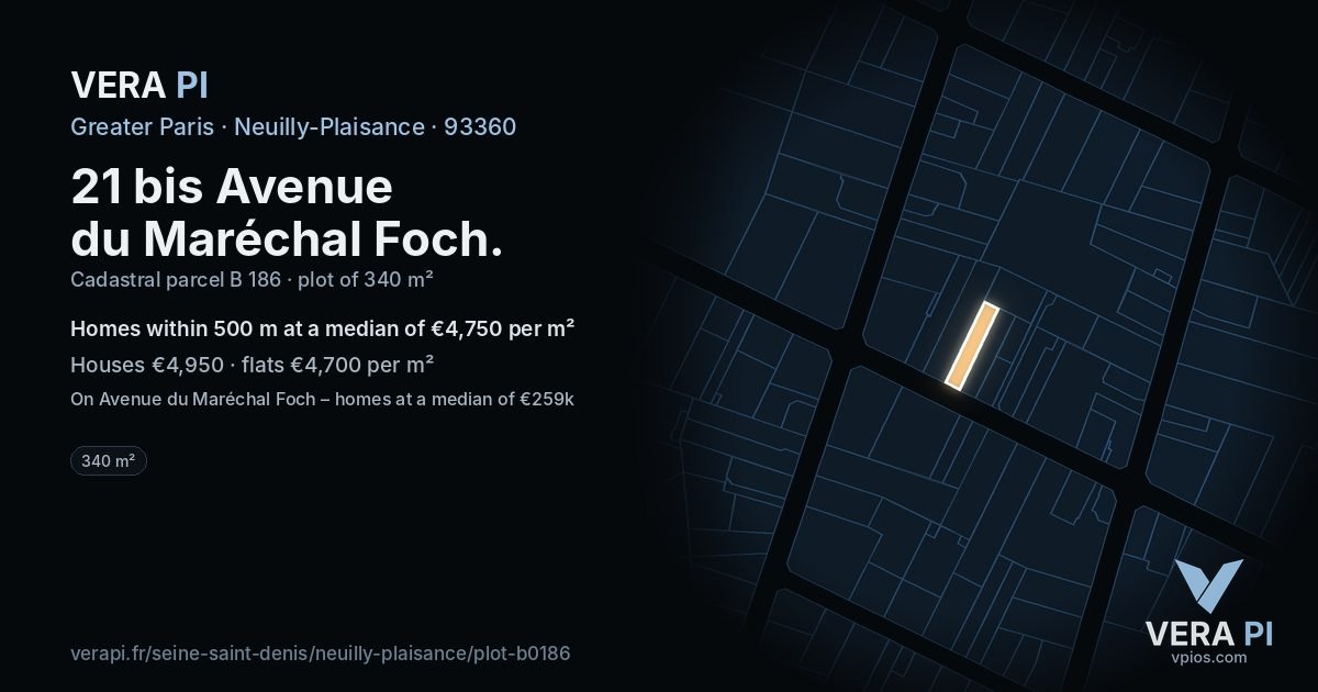 21 bis Avenue du Maréchal Foch, Neuilly-Plaisance at night – the plot lit, the parcels around coloured by the prices near them