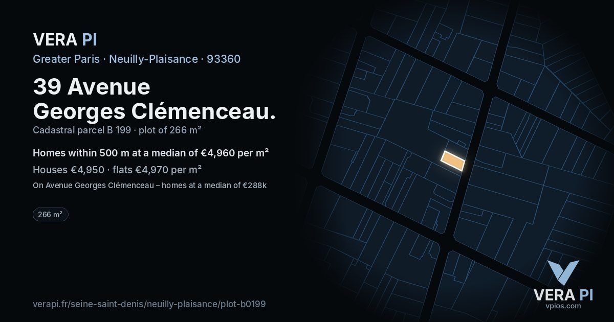 39 Avenue Georges Clémenceau, Neuilly-Plaisance at night – the plot lit, the parcels around coloured by the prices near them