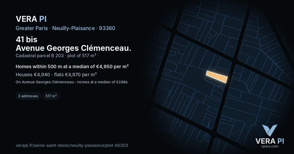 41 bis Avenue Georges Clémenceau, Neuilly-Plaisance at night – the plot lit, the parcels around coloured by the prices near them