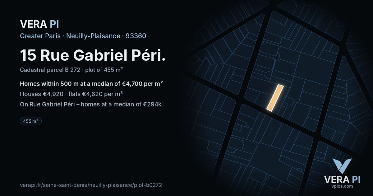15 Rue Gabriel Péri, Neuilly-Plaisance at night – the plot lit, the parcels around coloured by the prices near them