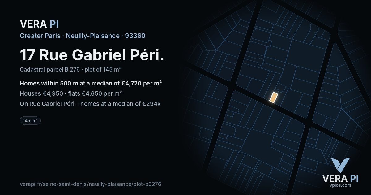 17 Rue Gabriel Péri, Neuilly-Plaisance at night – the plot lit, the parcels around coloured by the prices near them
