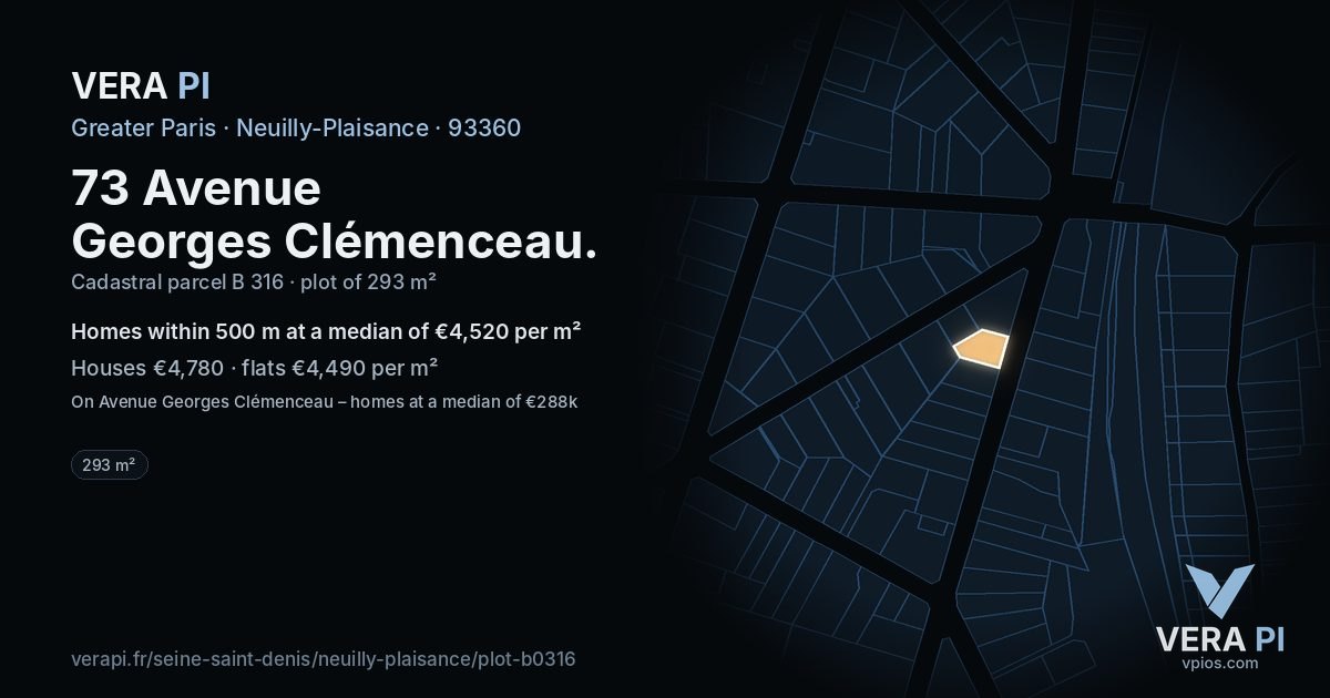 73 Avenue Georges Clémenceau, Neuilly-Plaisance at night – the plot lit, the parcels around coloured by the prices near them