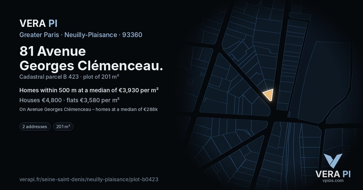 81 Avenue Georges Clémenceau, Neuilly-Plaisance at night – the plot lit, the parcels around coloured by the prices near them