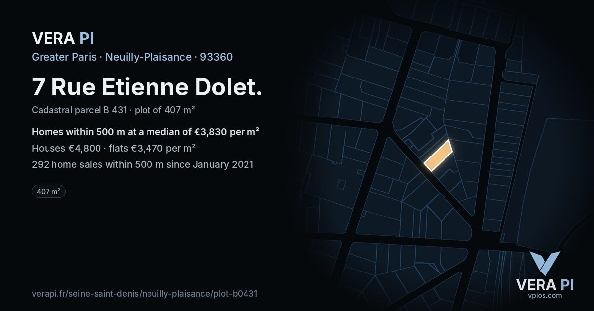 7 Rue Etienne Dolet, Neuilly-Plaisance at night – the plot lit, the parcels around coloured by the prices near them