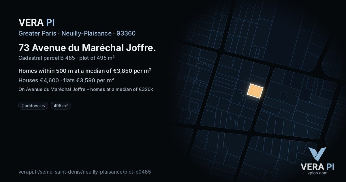 73 Avenue du Maréchal Joffre, Neuilly-Plaisance at night – the plot lit, the parcels around coloured by the prices near them