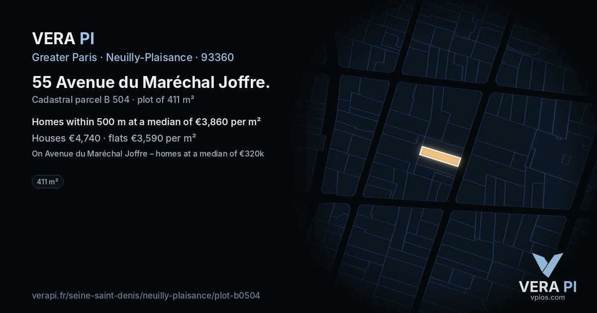 55 Avenue du Maréchal Joffre, Neuilly-Plaisance at night – the plot lit, the parcels around coloured by the prices near them