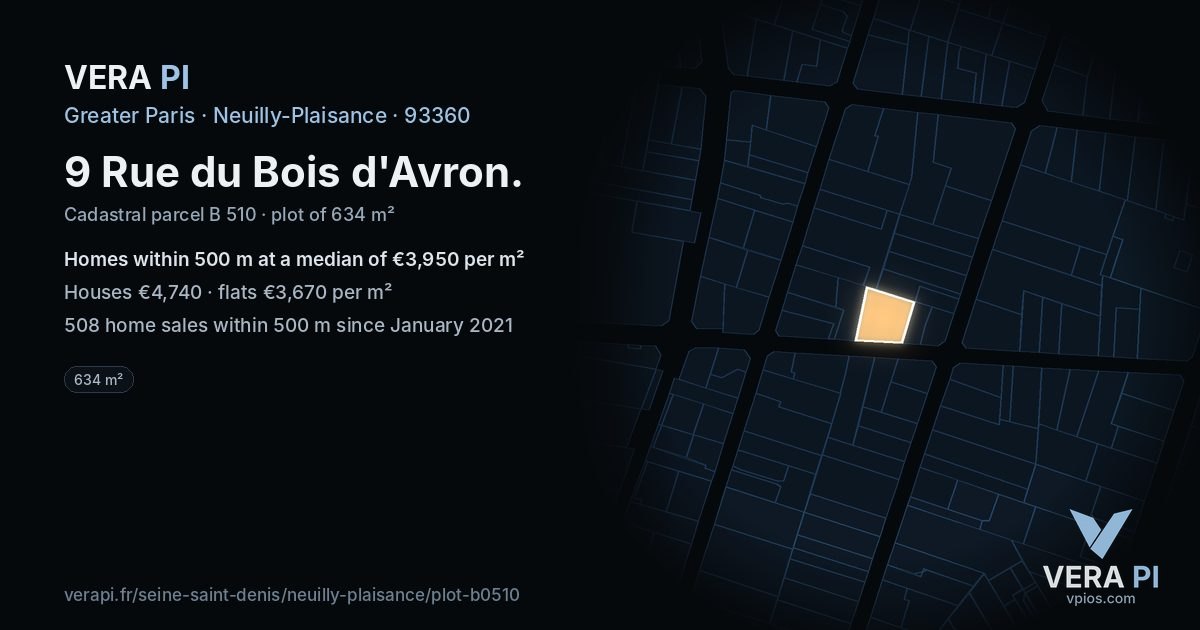 9 Rue du Bois d'Avron, Neuilly-Plaisance at night – the plot lit, the parcels around coloured by the prices near them