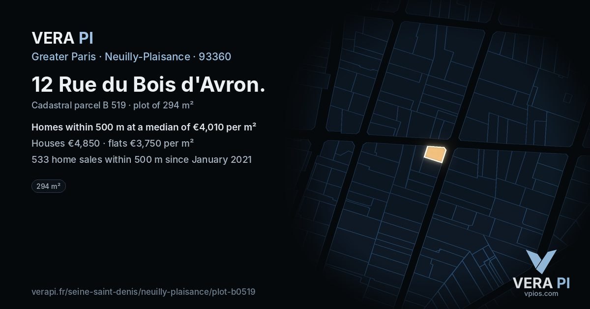 12 Rue du Bois d'Avron, Neuilly-Plaisance at night – the plot lit, the parcels around coloured by the prices near them
