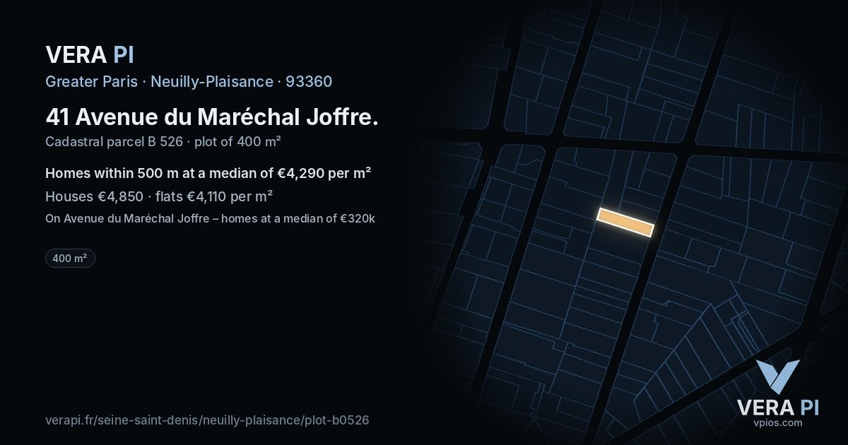 41 Avenue du Maréchal Joffre, Neuilly-Plaisance at night – the plot lit, the parcels around coloured by the prices near them