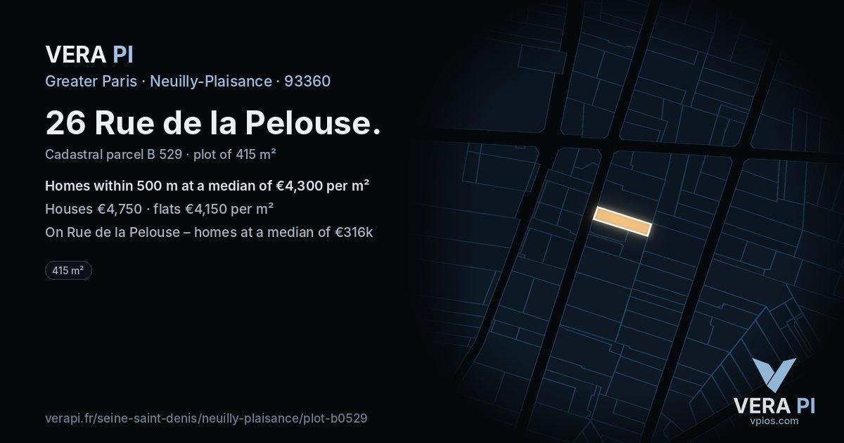 26 Rue de la Pelouse, Neuilly-Plaisance at night – the plot lit, the parcels around coloured by the prices near them