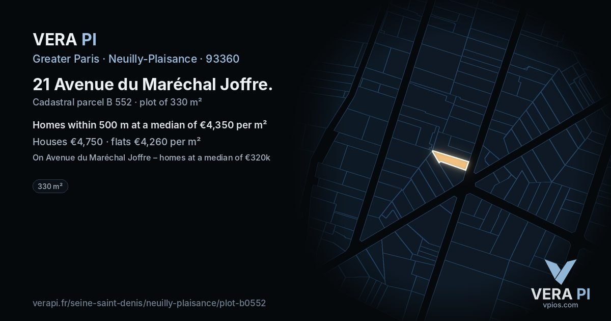 21 Avenue du Maréchal Joffre, Neuilly-Plaisance at night – the plot lit, the parcels around coloured by the prices near them