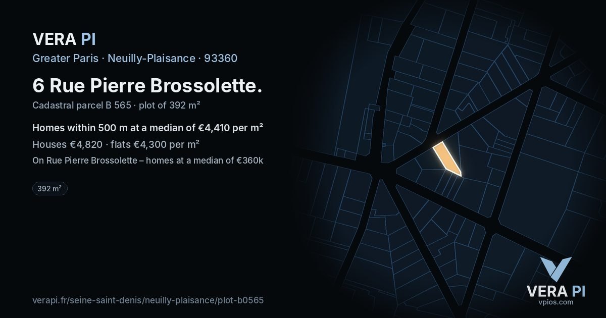 6 Rue Pierre Brossolette, Neuilly-Plaisance at night – the plot lit, the parcels around coloured by the prices near them