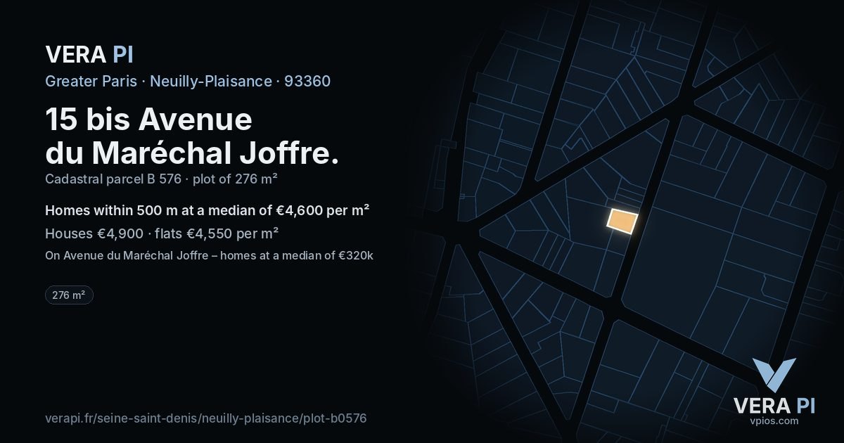 15 bis Avenue du Maréchal Joffre, Neuilly-Plaisance at night – the plot lit, the parcels around coloured by the prices near them