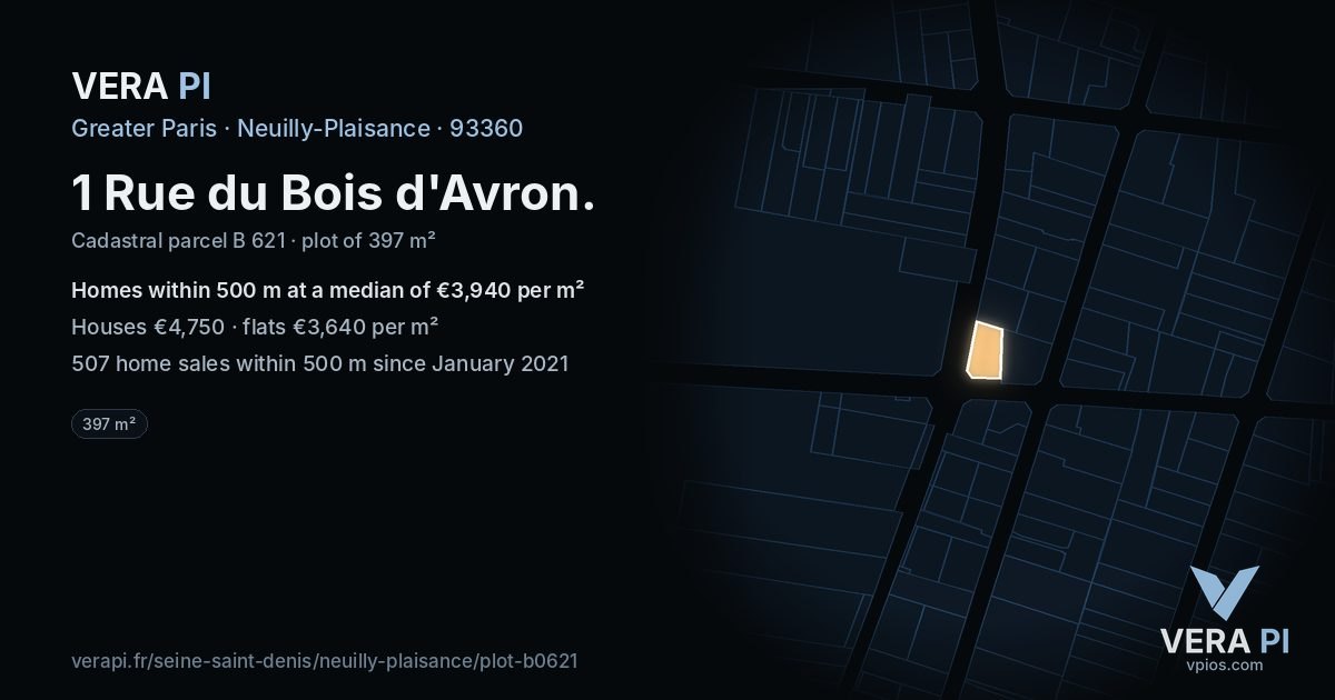 1 Rue du Bois d'Avron, Neuilly-Plaisance at night – the plot lit, the parcels around coloured by the prices near them