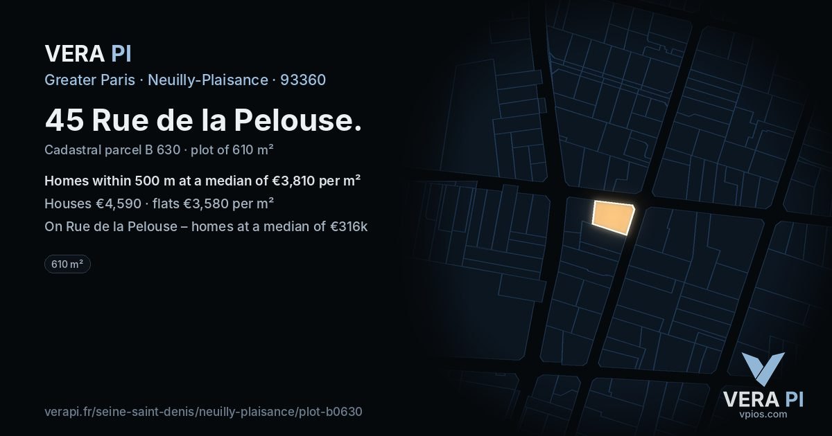 45 Rue de la Pelouse, Neuilly-Plaisance at night – the plot lit, the parcels around coloured by the prices near them