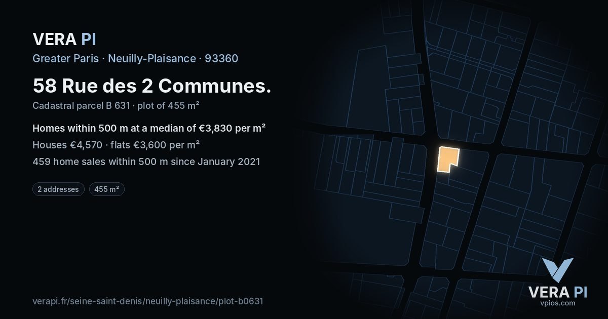 58 Rue des 2 Communes, Neuilly-Plaisance at night – the plot lit, the parcels around coloured by the prices near them