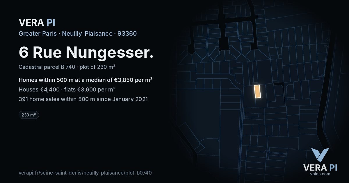 6 Rue Nungesser, Neuilly-Plaisance at night – the plot lit, the parcels around coloured by the prices near them