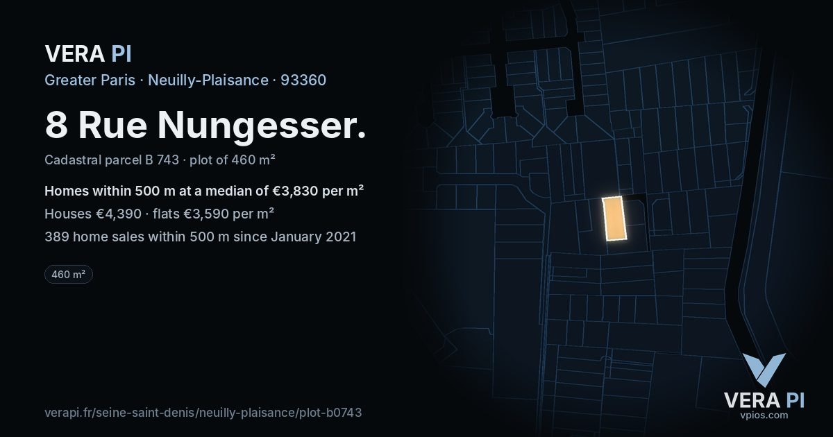 8 Rue Nungesser, Neuilly-Plaisance at night – the plot lit, the parcels around coloured by the prices near them