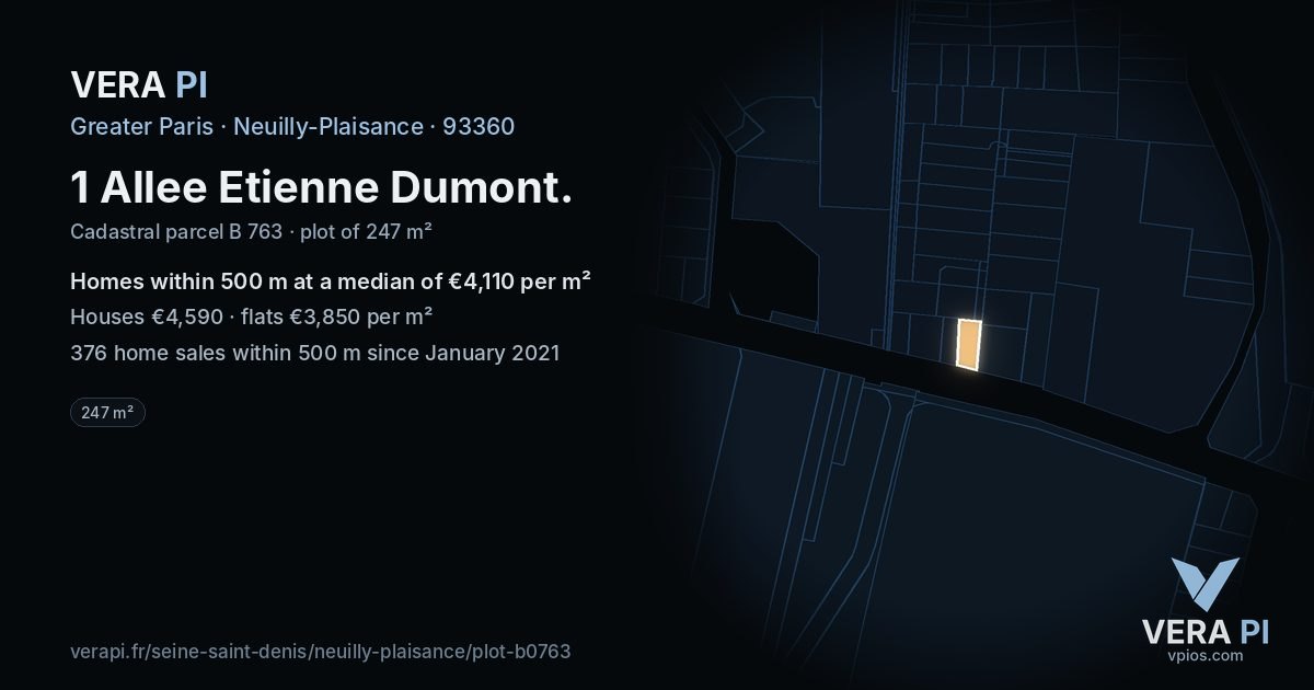 1 Allee Etienne Dumont, Neuilly-Plaisance at night – the plot lit, the parcels around coloured by the prices near them