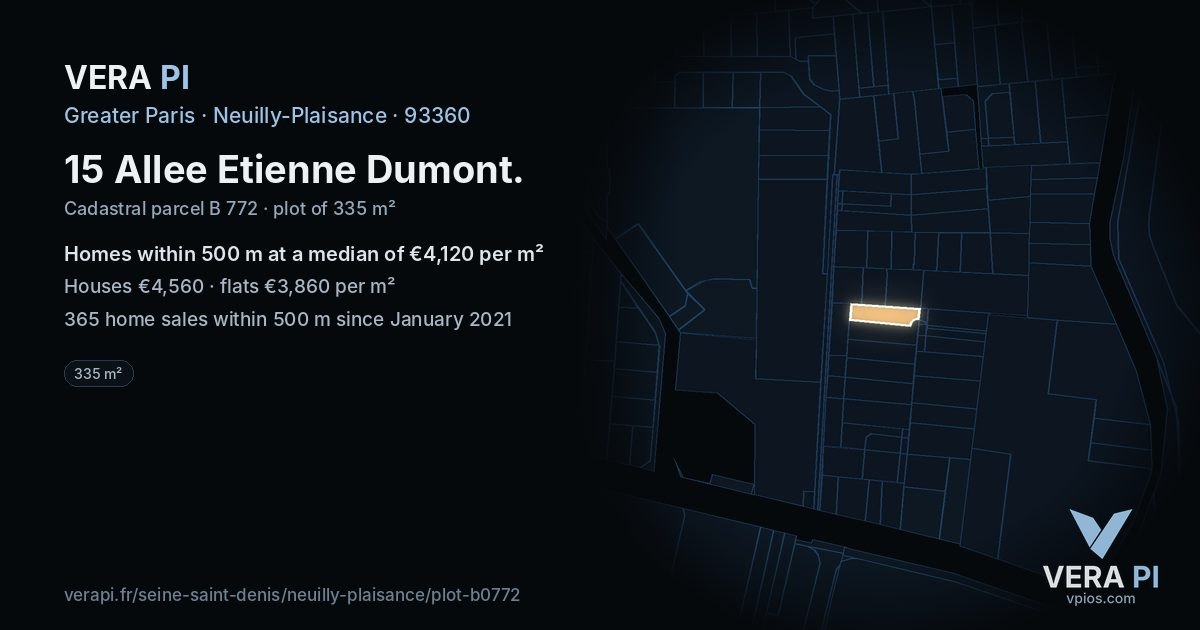 15 Allee Etienne Dumont, Neuilly-Plaisance at night – the plot lit, the parcels around coloured by the prices near them