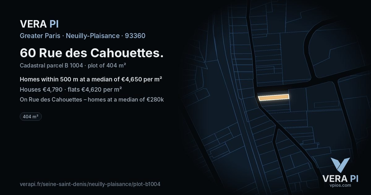 60 Rue des Cahouettes, Neuilly-Plaisance at night – the plot lit, the parcels around coloured by the prices near them