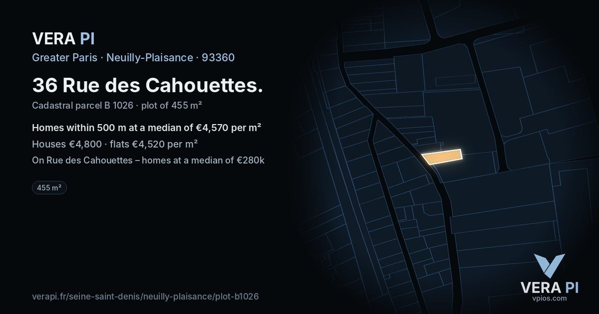 36 Rue des Cahouettes, Neuilly-Plaisance at night – the plot lit, the parcels around coloured by the prices near them