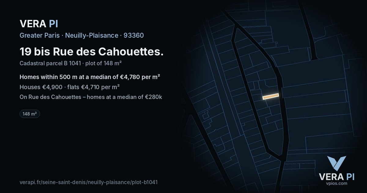 19 bis Rue des Cahouettes, Neuilly-Plaisance at night – the plot lit, the parcels around coloured by the prices near them
