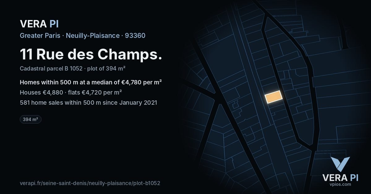 11 Rue des Champs, Neuilly-Plaisance at night – the plot lit, the parcels around coloured by the prices near them