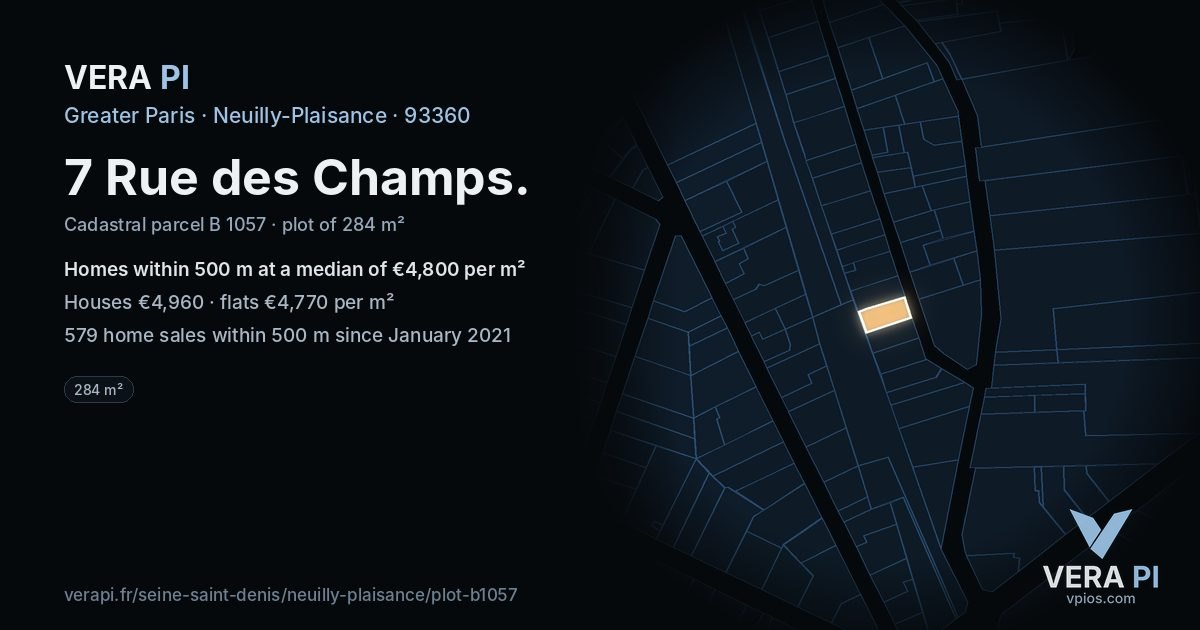 7 Rue des Champs, Neuilly-Plaisance at night – the plot lit, the parcels around coloured by the prices near them