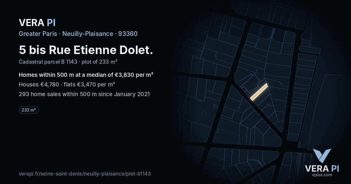 5 bis Rue Etienne Dolet, Neuilly-Plaisance at night – the plot lit, the parcels around coloured by the prices near them