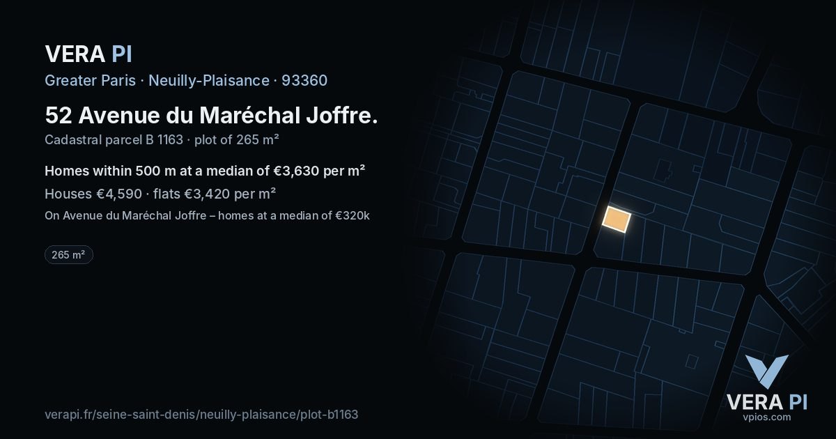 52 Avenue du Maréchal Joffre, Neuilly-Plaisance at night – the plot lit, the parcels around coloured by the prices near them