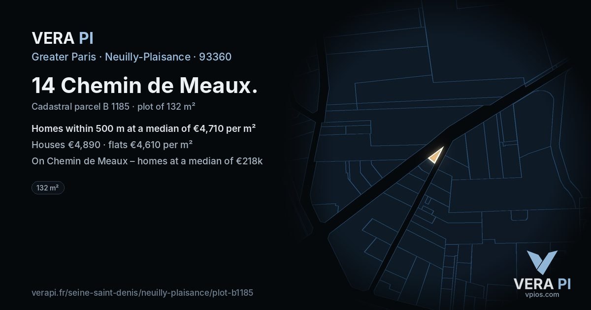 14 Chemin de Meaux, Neuilly-Plaisance at night – the plot lit, the parcels around coloured by the prices near them