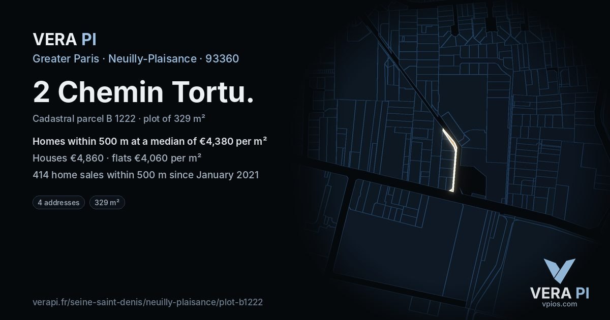 2 Chemin Tortu, Neuilly-Plaisance at night – the plot lit, the parcels around coloured by the prices near them