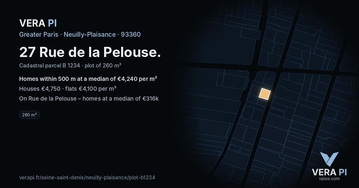 27 Rue de la Pelouse, Neuilly-Plaisance at night – the plot lit, the parcels around coloured by the prices near them