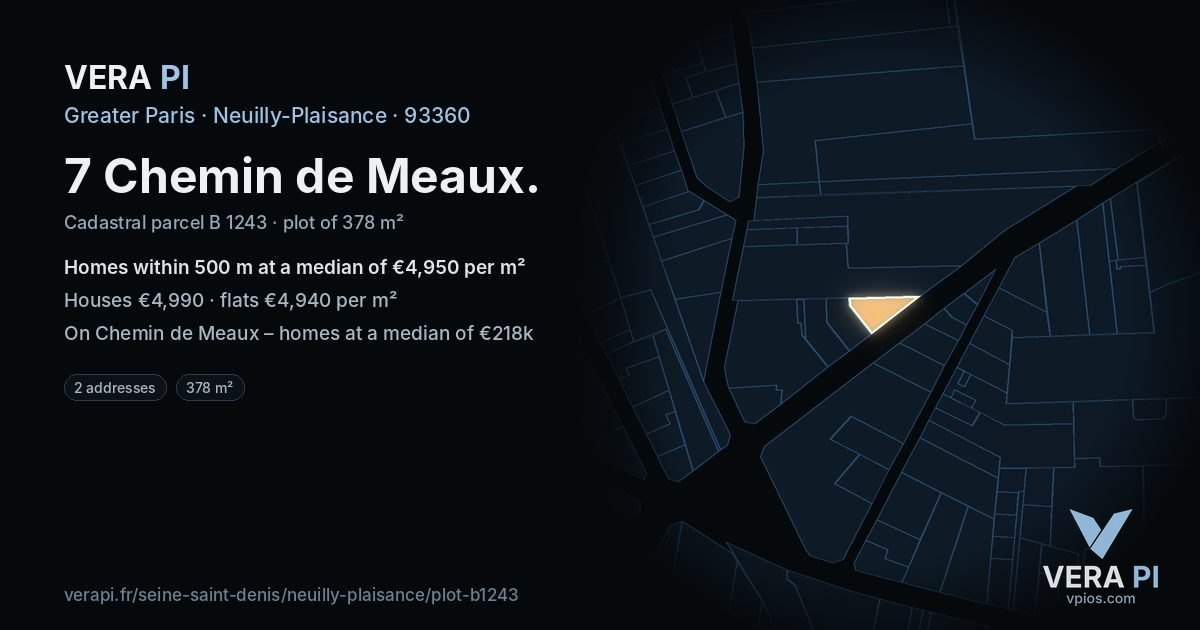 7 Chemin de Meaux, Neuilly-Plaisance at night – the plot lit, the parcels around coloured by the prices near them