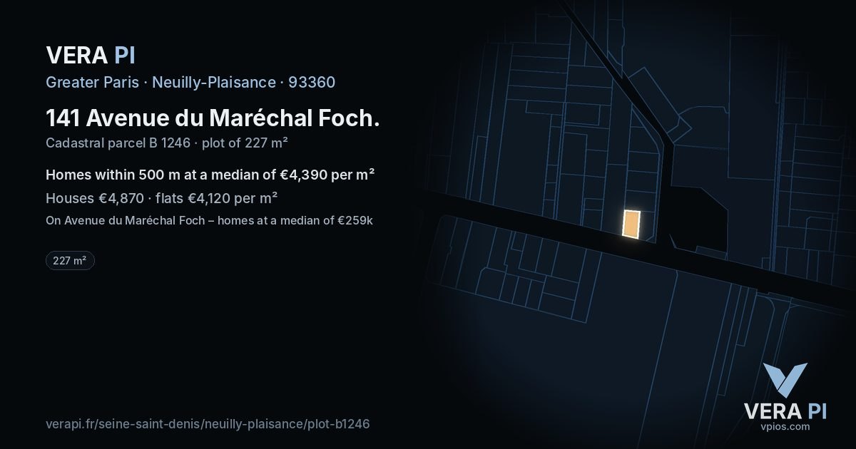 141 Avenue du Maréchal Foch, Neuilly-Plaisance at night – the plot lit, the parcels around coloured by the prices near them