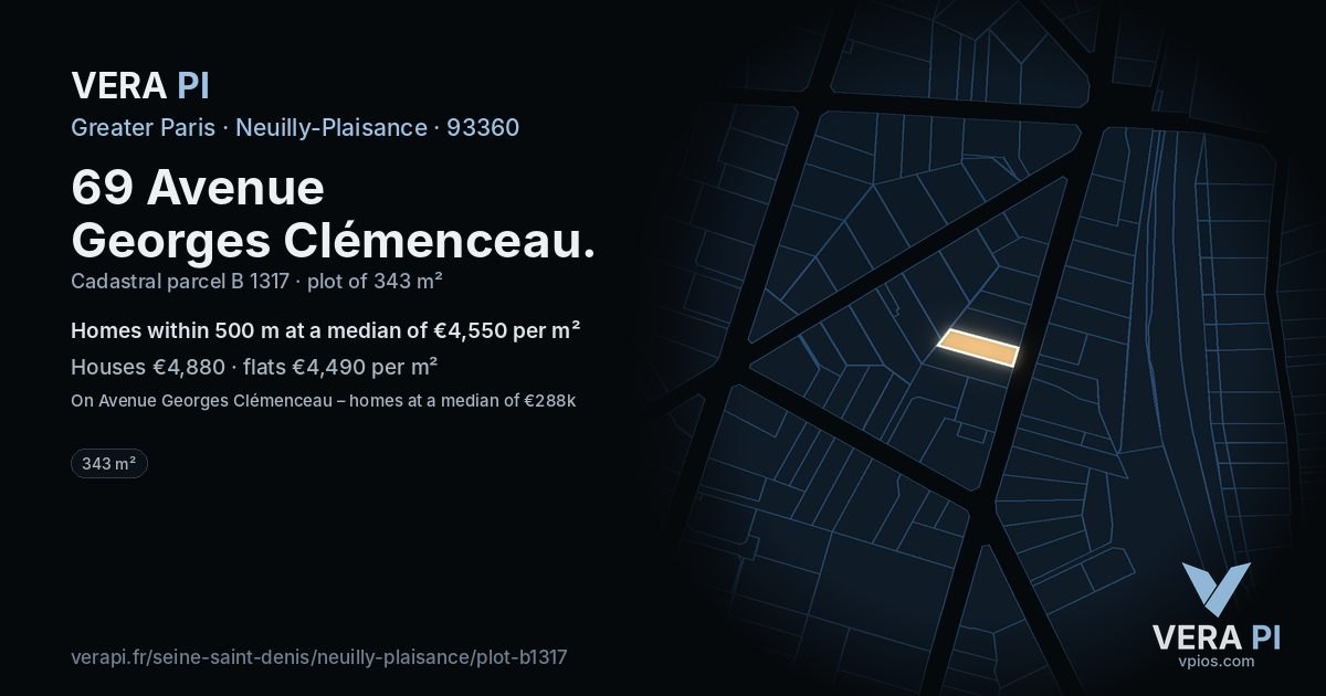 69 Avenue Georges Clémenceau, Neuilly-Plaisance at night – the plot lit, the parcels around coloured by the prices near them