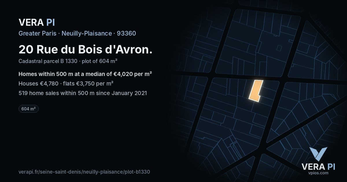20 Rue du Bois d'Avron, Neuilly-Plaisance at night – the plot lit, the parcels around coloured by the prices near them