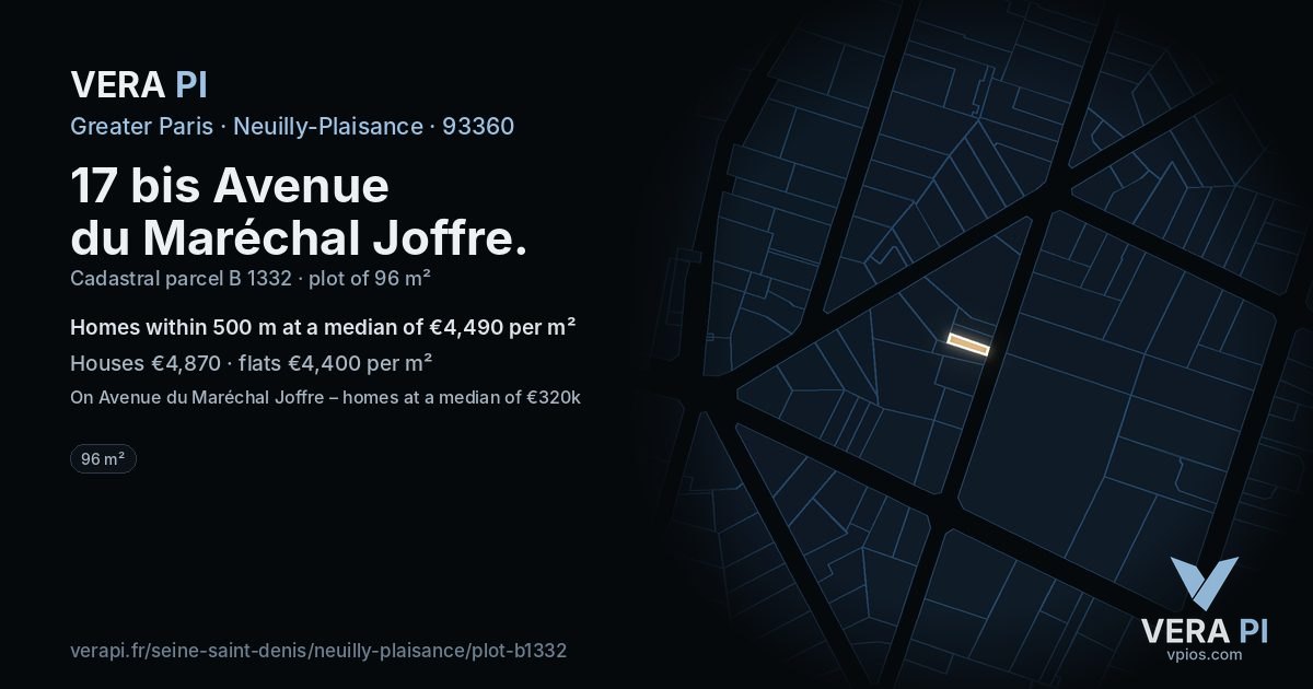 17 bis Avenue du Maréchal Joffre, Neuilly-Plaisance at night – the plot lit, the parcels around coloured by the prices near them