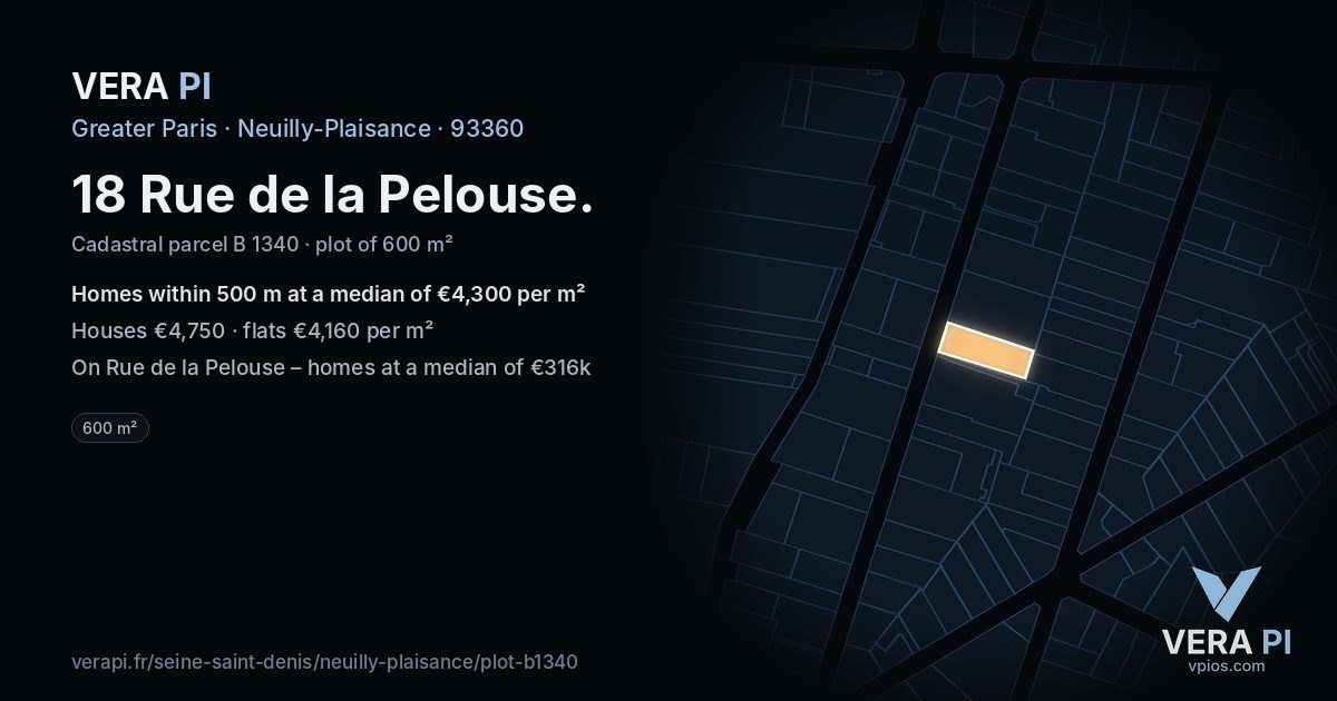 18 Rue de la Pelouse, Neuilly-Plaisance at night – the plot lit, the parcels around coloured by the prices near them