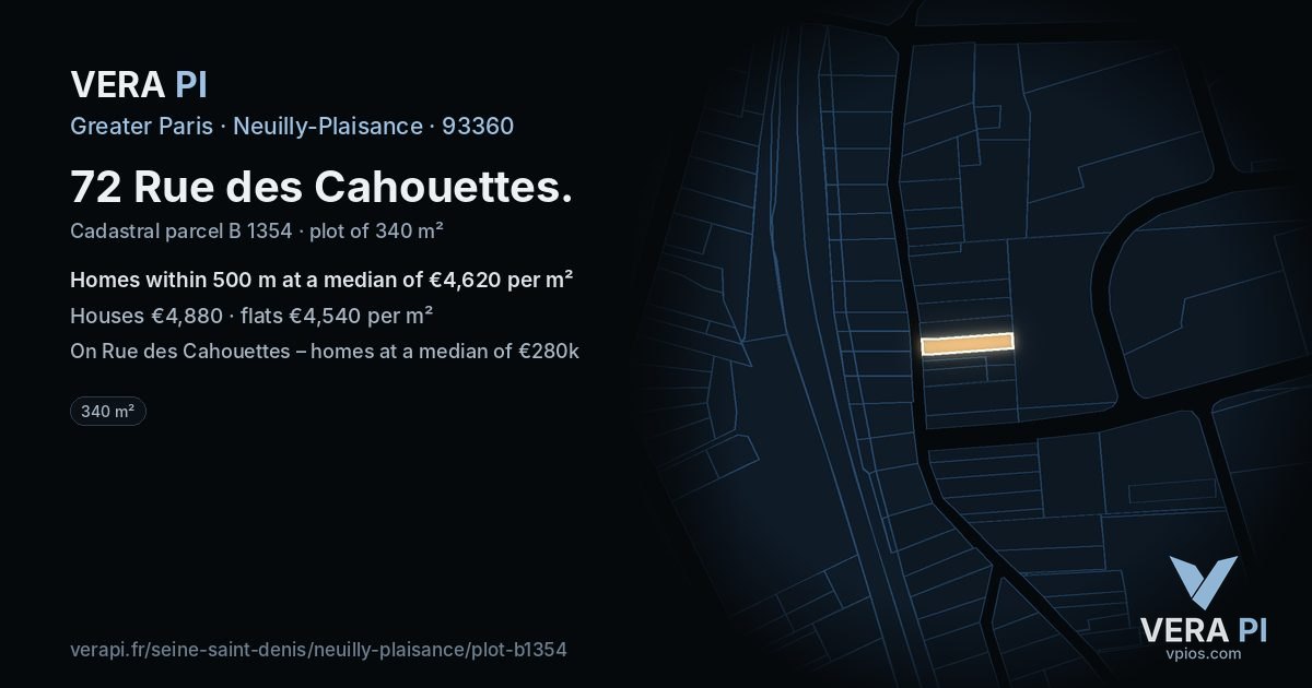 72 Rue des Cahouettes, Neuilly-Plaisance at night – the plot lit, the parcels around coloured by the prices near them