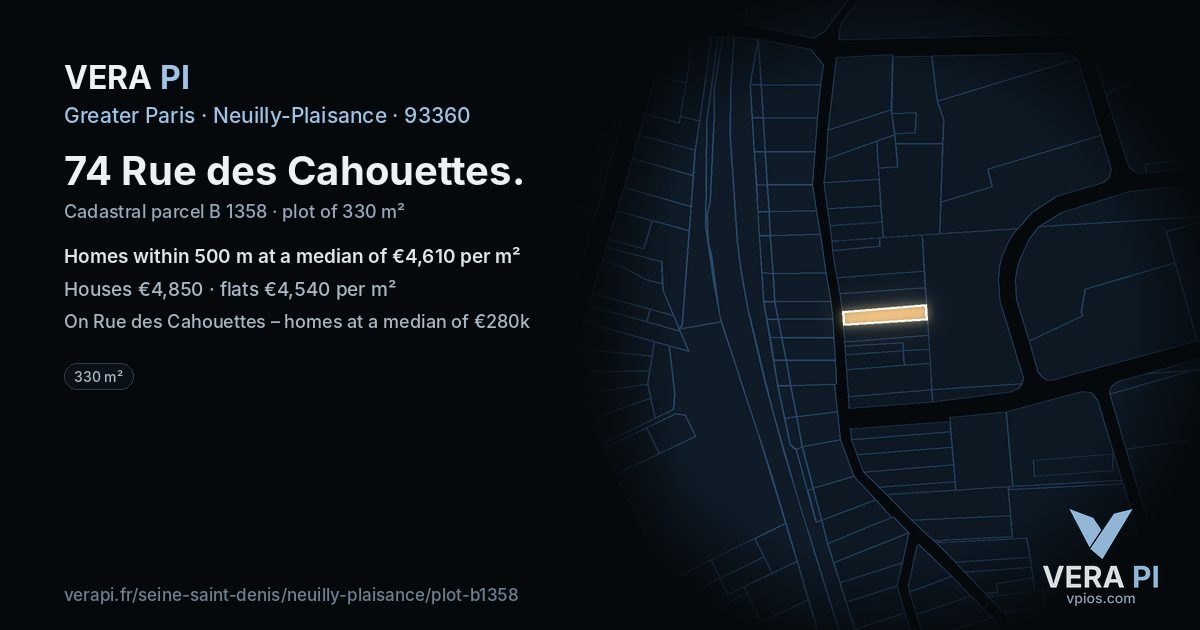 74 Rue des Cahouettes, Neuilly-Plaisance at night – the plot lit, the parcels around coloured by the prices near them