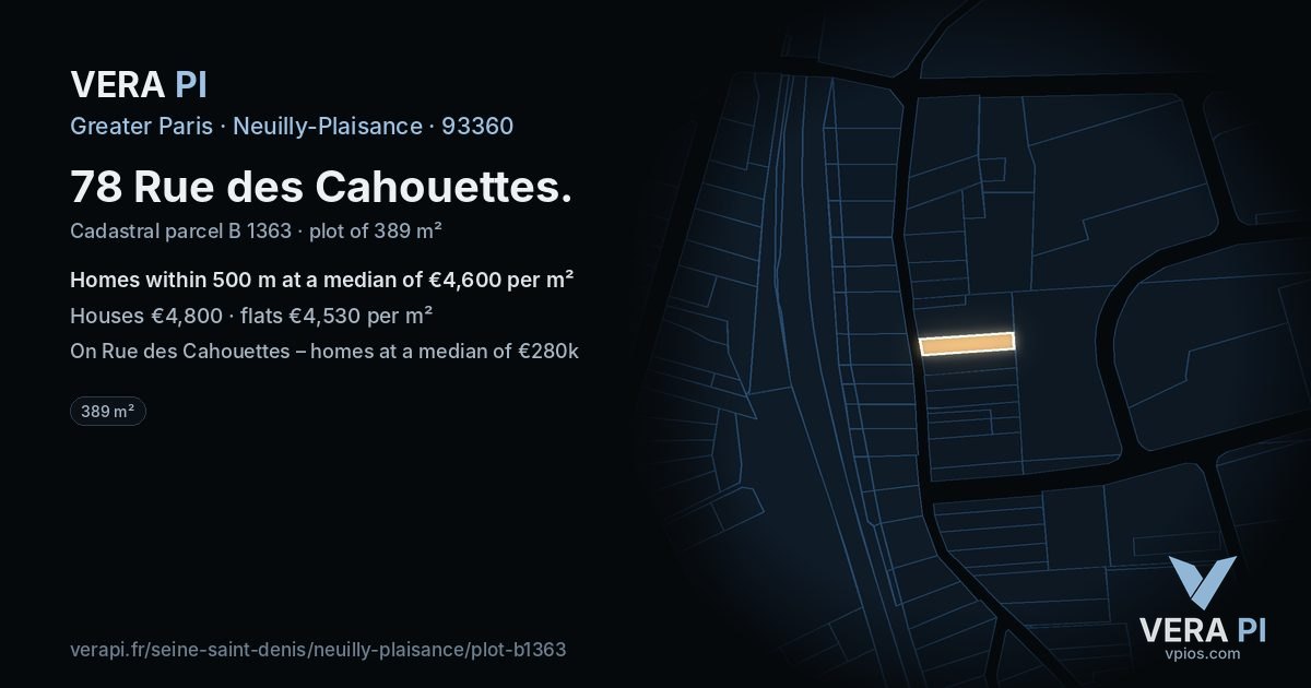 78 Rue des Cahouettes, Neuilly-Plaisance at night – the plot lit, the parcels around coloured by the prices near them