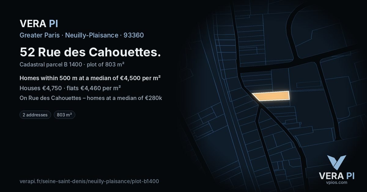 52 Rue des Cahouettes, Neuilly-Plaisance at night – the plot lit, the parcels around coloured by the prices near them