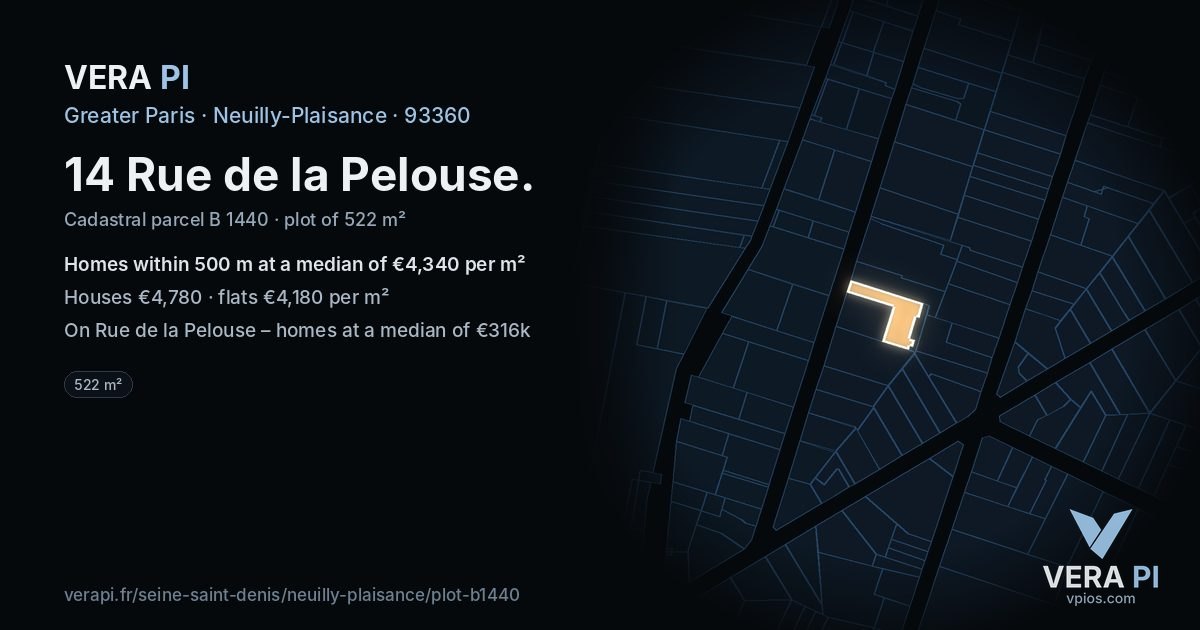 14 Rue de la Pelouse, Neuilly-Plaisance at night – the plot lit, the parcels around coloured by the prices near them