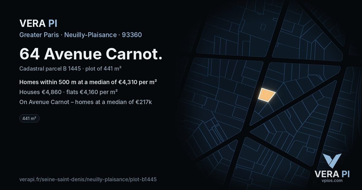 64 Avenue Carnot, Neuilly-Plaisance at night – the plot lit, the parcels around coloured by the prices near them