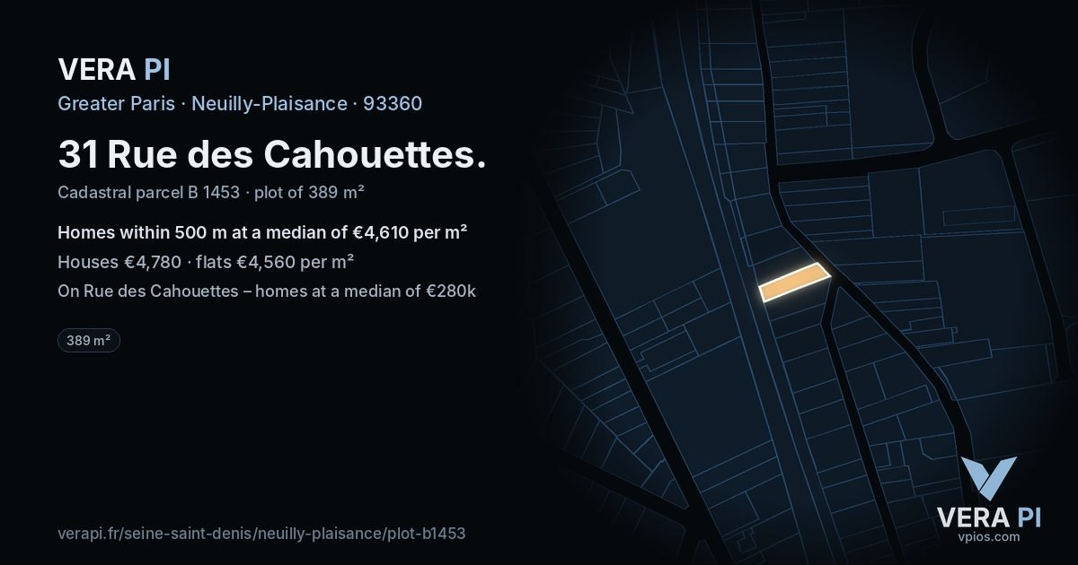 31 Rue des Cahouettes, Neuilly-Plaisance at night – the plot lit, the parcels around coloured by the prices near them