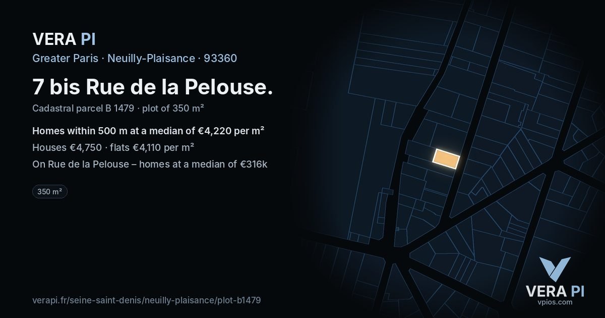 7 bis Rue de la Pelouse, Neuilly-Plaisance at night – the plot lit, the parcels around coloured by the prices near them